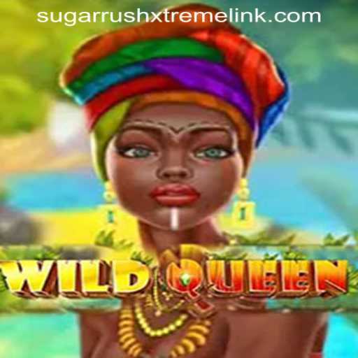 Exploring the Thrilling World of WildQueen and SUGARRUSHXTREME LINK
